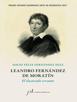 Leandro Fernández de Moratín. El ilustrado errante - ebook